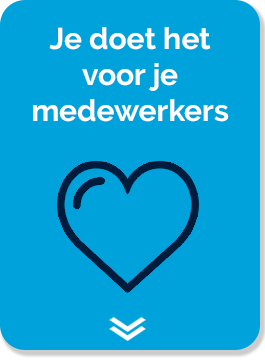Je doet het voor je medewerkers